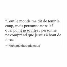 a quote with the words,'tout le mondee de dienvre coupp