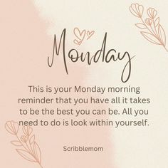 Monday motivation Pink Monday, Massage Therapy Quotes, Morning Encouragement, Weekly Blessings, Quotes For Business, Monday Morning Inspiration, New Month Quotes, Word Inspiration, Monday Morning Quotes