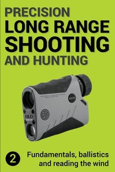 the book cover for precision long range shooting and hunting