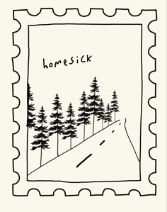 a stamp with trees on it and the words homesick written in black ink above