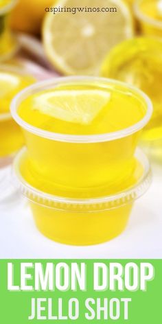 the lemon drop jello shot is ready to be served