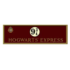 the hogwart's express logo is shown on a red and gold sign that reads,