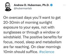 Sleep Outside, Andrew Huberman, How To Help Nausea, Morning Sunlight, Uplifting Thoughts, Mental And Physical Health, Commonplace Book, Bigger Picture, Better Version