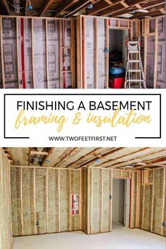 an unfinished basement with the words finishing a basement framing and insulation on top of it