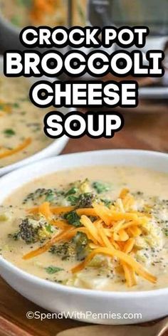 a bowl of crock pot broccoli cheese soup