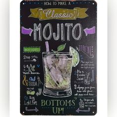 a chalkboard sign with the words how to make a classic mojito