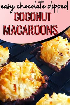 chocolate dipped coconut macaroons are cooling on the rack