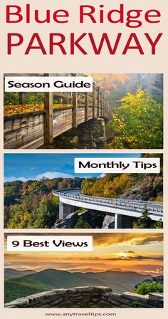 the blue ridge parkway is shown in three different pictures