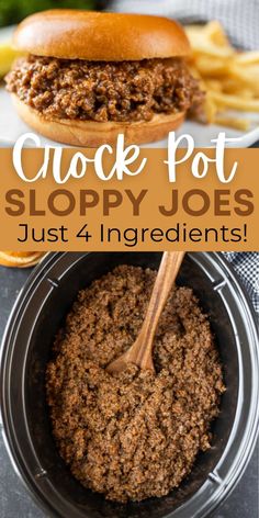 an image of sloppy joes in a slow cooker with text overlay that reads quick pot sloppy joes just 4 ingredients