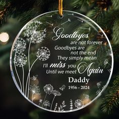 Keep the memory of a loved one close with our Personalized Memorial Acrylic Ornament--a heartfelt tribute for those we hold dear even after they're gone. Customizable with their name and the year, this ornament creates a lasting keepsake that beautifully honors their life and legacy. Crafted from high-quality acrylic, this ornament catches the light as it hangs, symbolizing the warmth and love they brought into your life. Each holiday season, it serves as a gentle reminder that they are forever in your heart, filling your home with cherished memories. Ideal for your own remembrance or as a meaningful gift for someone who has experienced loss, this ornament offers comfort and celebrates a love that endures. A timeless addition to any holiday decor, it's a special way to honor and remember t Goodbyes Are Not Forever, Memory Of A Loved One, Ill Miss You, Personalized Acrylic, Memorial Ornaments, Christmas Decoration Items, We Meet Again, Sympathy Gifts, Cherished Memories