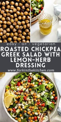 roasted chickpea, greek salad with lemon - herb dressing is the perfect side dish