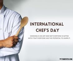 a chef is holding two wooden spoons in his hands and the words international chef's day written on it