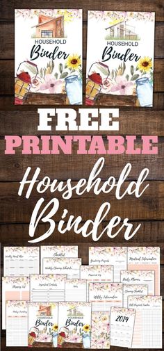 the free printable household binder is displayed on a wooden table with sunflowers