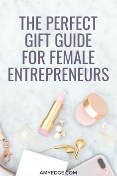 the perfect gift guide for female entrepreents on marble with text overlay