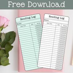 the free printable reading log is next to a pink rose