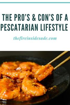 the pro's and con's of a pescaataan life style