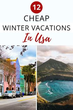 two pictures with the words cheap winter vacations in usa