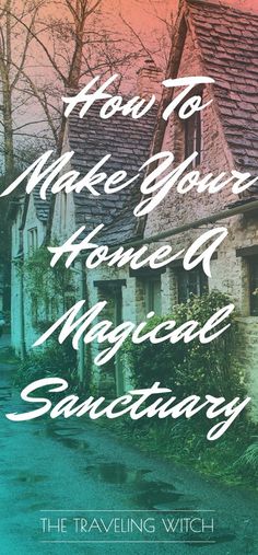 How To Make Your Home A Magical Sanctuary // The Traveling Witch Witch House Paint Colors, Witches House Aesthetic, Witches Home Decor, Tips Of The Old Witches, Witch Woman Aesthetic, Moody Witch Aesthetic, Village Witch Aesthetic, Talk To Your House Witch, Witch's Home