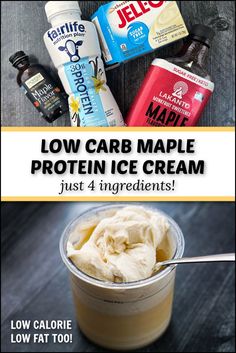 low carb maple protein ice cream in a plastic cup with the text low carb maple protein ice cream just 4 ingredients