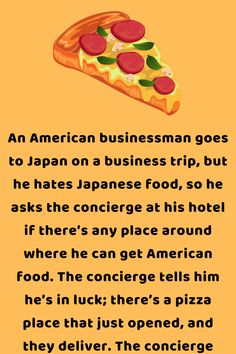 an american business man goes to japan on a business trip, but he hates japanese food, so he asks the congress at his hotel if there's any place around where he can get