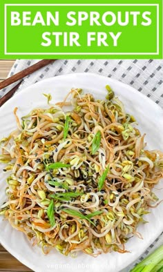 bean sprouts stir fry on a white plate with chopsticks next to it