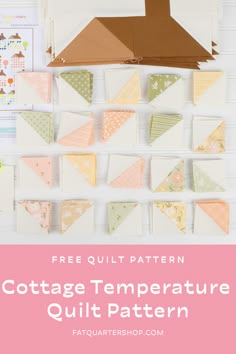 the free quilt pattern for cottage temperature quilts is displayed on a white background with pink and