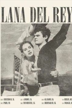 an advertisement for the movie lana del rey, with two people standing next to each other