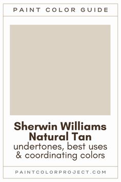 sheryln williams's natural tan is the best color for walls and ceilings