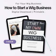 two ipads with the words how to start a wig business on them, next to each other