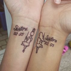 two wrist tattoos with the words sister and sister on them