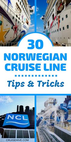 cruise ship with the words norwegian cruise line tips and tricks on it's side