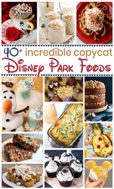 the top ten incredible copycat recipes from disney parks, including cakes and desserts