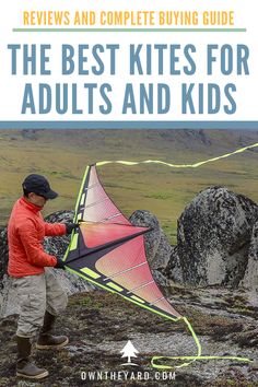 the best kites for adults and kids