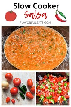 the recipe for slow cooker salsa is shown with tomatoes, peppers and green onions