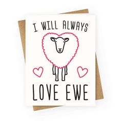 i will always love ewe greeting card