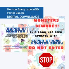 two posters with monsters on them, one has a stop sign and the other has a don't enter sign