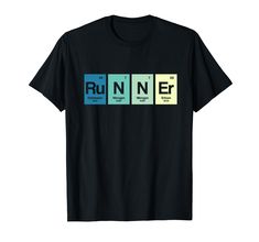 PRICES MAY VARY. This funny design with the quote Runner in Periodic Table design is a perfect gift for all people who are runners and have their passion in chemistry and love running and jogging in the nature or as a competiton. Are you looking for a funny gift for someone who is crazy about fitness, running in the gym and loving to run marathons or triathlons then get this funny design as a gift for birthday or christmas. Lightweight, Classic fit, Double-needle sleeve and bottom hem Marathon Tshirts, Periodic Table Design, 5k Marathon, Runner Humor, Funny Running Shirts, Marathon Gift, Science Gifts, Marathon Runners, Marathons