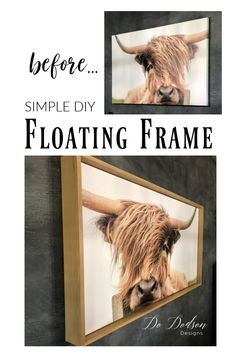 an image of a cow with long horns on it's face and the words before, simple diy floating frame