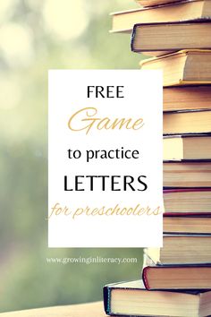 books stacked on top of each other with the words free game to practice letters for preschoolers