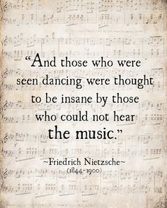 Nietzsche Quotes, Music Quote, Quotes Music, Sukkot, Friedrich Nietzsche, Literary Quotes, Deep Thought Quotes