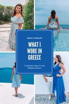 what i wore in greece, summer days in the greek isles and around the world