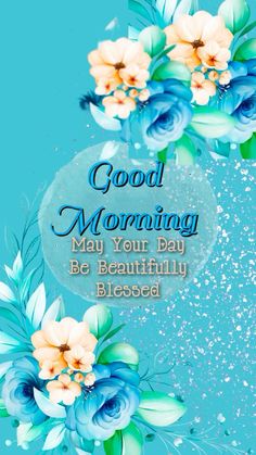 good morning card with flowers on blue background