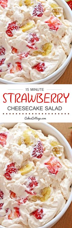 two pictures of strawberry cheesecake salad with strawberries in the bottom and on top