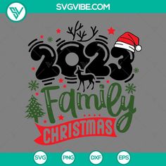 the family christmas svg file is available for use on t - shirts and other items