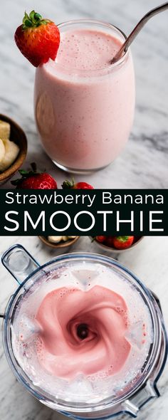 strawberry banana smoothie in a glass bowl with strawberries on the side and text overlay that reads, strawberry banana smoothie