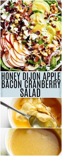 three different pictures with the words honey onion apple bacon cranberry salad on them