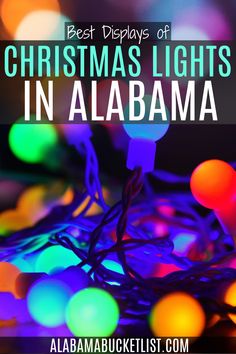 a ball of multi-colored christmas lights shown up close Alabama Christmas Ornaments, Christmas Stores, Best Christmas Lights, Usa Food, Christmas Light Displays