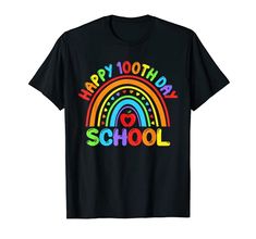 Happy 100th Day of School Cute Rainbow Student Teacher Kids T-Shirt Happy 100th Day Of School Teacher Student