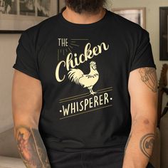 Buy The Chicken Whisperer Shirt at Fantasywears. Hight quality products with perfect design is available in a spectrum of colors and sizes, and many different types of shirts! Unisex T-Shirt – 100% Cotton (fiber content may vary for different colors) – Medium fabric (5.3 oz/yd² (180 g/m²)) – Classic fit – Tear away the label – Runs true to size Women T-Shirt – 100% combed ringspun cotton (fiber content may vary for different colors) – Light fabric (4.3 oz/yd² (146 g/m²)) – Slim fit with a longer Chicken Illustration, Chicken Farming, Chicken Shirt, Chicken Shirts, Funny Chicken, Chicken Humor, Important Facts, The Chicken, Hight Quality