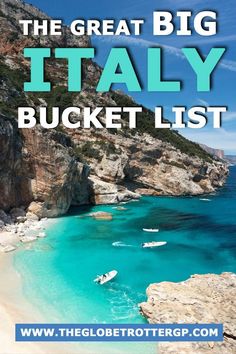 the great big italy bucket list with boats on the beach and cliffs in the background